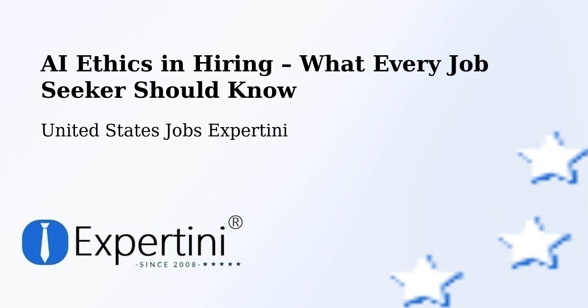 AI Ethics in Recruitment & Hiring – Houma - Houma, United States Jobs Expertini